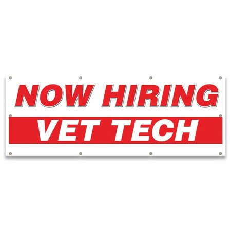 Signmission Now Hiring Vet Tech Banner Apply Inside Accepting Application Single Sided B-96-30319